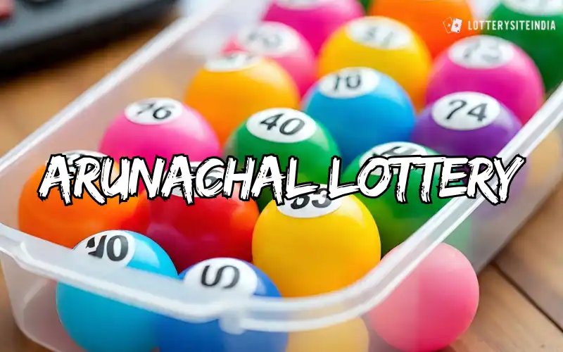 arunachal lottery